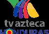 HN| AZTECA HONDURAS