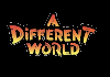 EN| A DIFFERENT WORLD