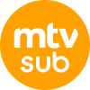 FI| MTV SUB ᴿᴬᵂ
