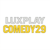 FR| LUXPLAY COMEDY 29