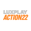 FR| LUXPLAY ACTION 22