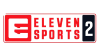 PLAY+| ELEVEN SPORTS 2 ᴿᴬᵂ