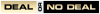 PRIME| DEAL OR NO DEAL ᴿᴬᵂ