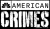 GO| AMERICAN CRIMES