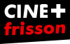 PRIME| CINE+ FRISSON ᴿᴬᵂ