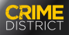 PRIME| CRIME DISTRICT ᴿᴬᵂ