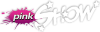MO| PINK SHOW