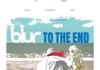 EN - blur: To The End (2024)