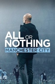 NL - ALL OR NOTHING MANCHESTER CITY