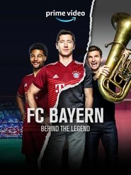 DE - FC Bayern: Behind the Legend