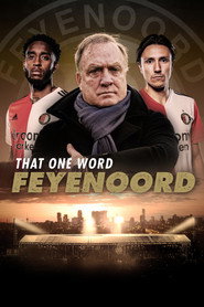 NL - DAT ENE WOORD FEYENOORD