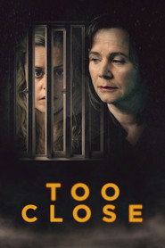 EN - Too Close (2021)