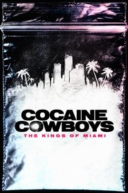 EN - Cocaine Cowboys: The Kings of Miami (2021)