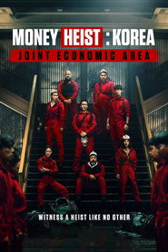 NL - MONEY HEIST KOREA JOINT  ECONOMIC AREA  ( LA CASA DE PAPEL KOREA )