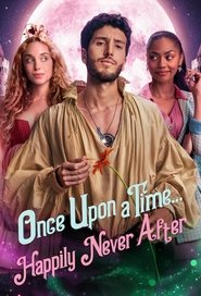 EN - Once Upon a Time... Happily Never After (2022)