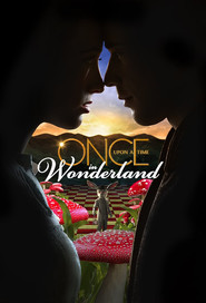 EN - Once Upon A Time In Wonderland (2018)