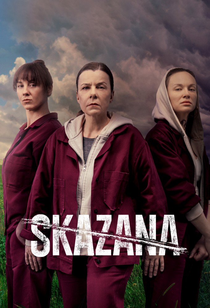 PL - SKAZANA - HISTORIE ZZA KRAT (2021) POLSKI