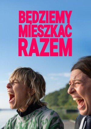 PL - BĘDZIEMY MIESZKAĆ RAZEM