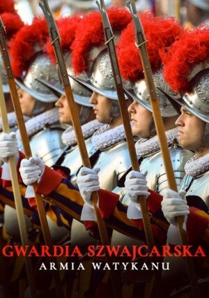 PL - Gwardia Szwajcarska - Armia Watykanu (2024) Dokument