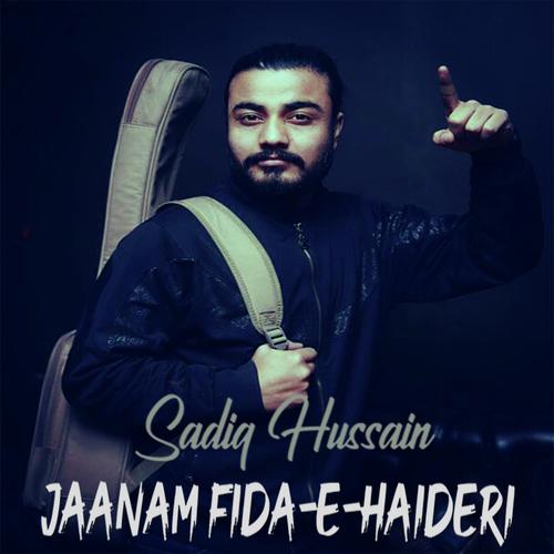 PK - Jaanam Fida-e-Haideri - Sadiq Hussain