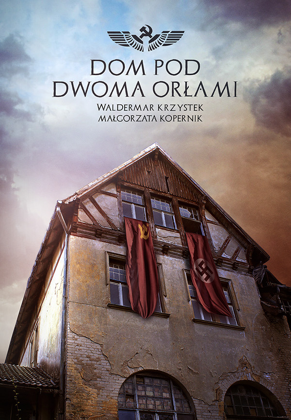 PL - DOM POD DWOMA ORŁAMI