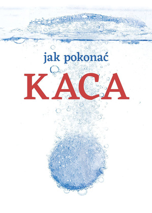 PL - JAK POKONAĆ KACA (2014) POLSKI