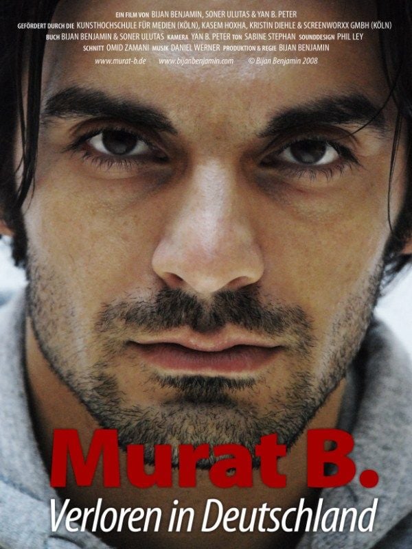 DE - Murat B.: Verloren in Deutschland (2011)