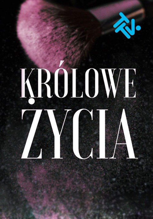 PL - KRÓLOWE ŻYCIA - EXTRA