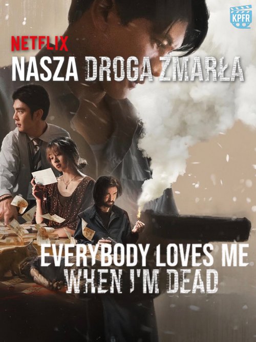 PL - Nasza droga zmarła  (2025)