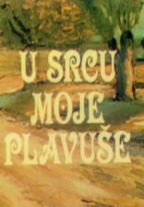 EX -  U srcu moje plavuše (1984)