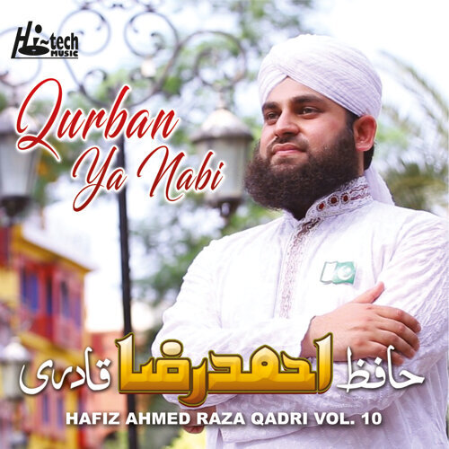 PK - TARANA HUZOOR KA - HAFIZ AHMED RAZA QADRI