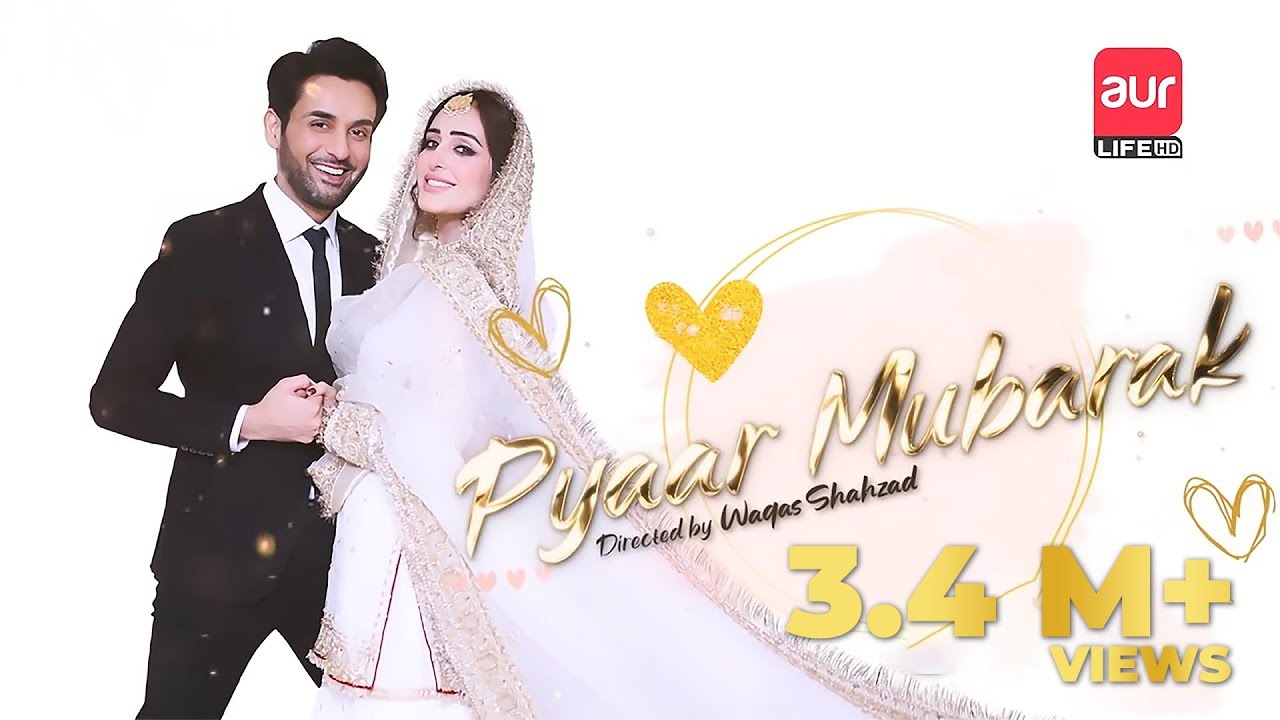 UR - Pyar Mubarak