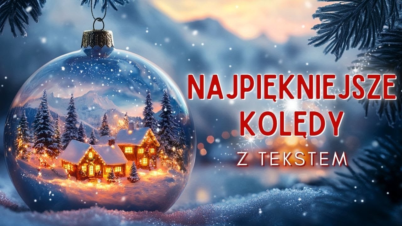 PL -  Najpiękniejsze polskie kolędy z tekstem