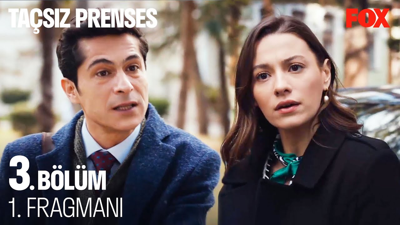 Taçsız Prenses 3. Bölüm