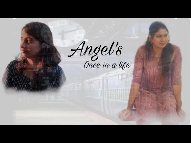 TM - Angel's Once in a life