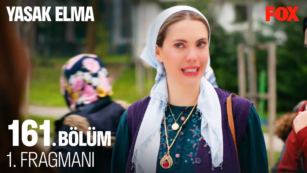 Yasak Elma 161. Bölüm