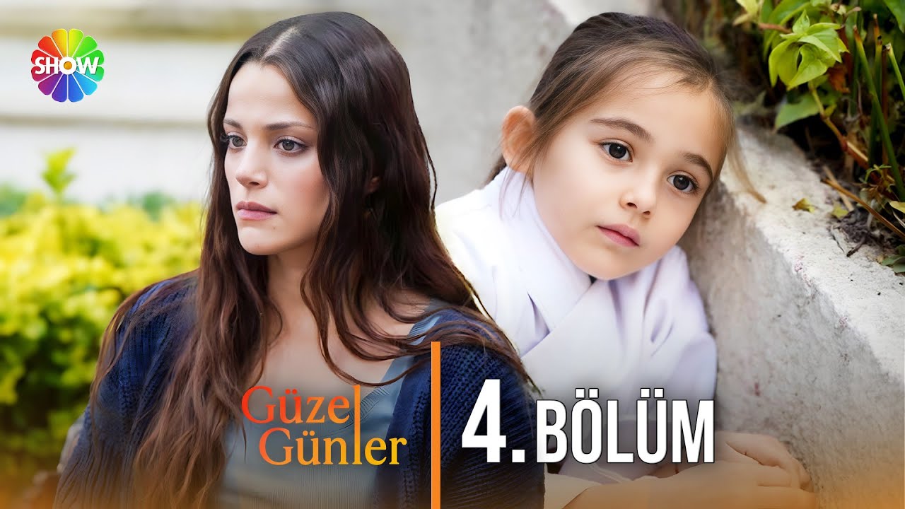 Güzel Günler 4. Bölüm @Güzel Günler