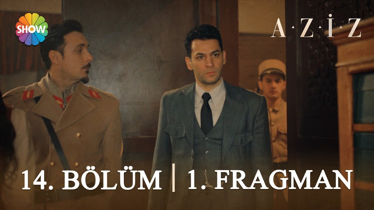 Aziz 14 Bolum