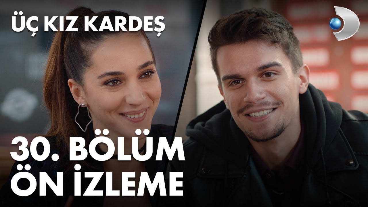 Üç Kız Kardeş 30 Bölüm