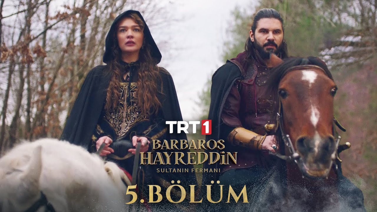 Barbaros Hayreddin_ Sultanın Fermanı 5. Bölüm