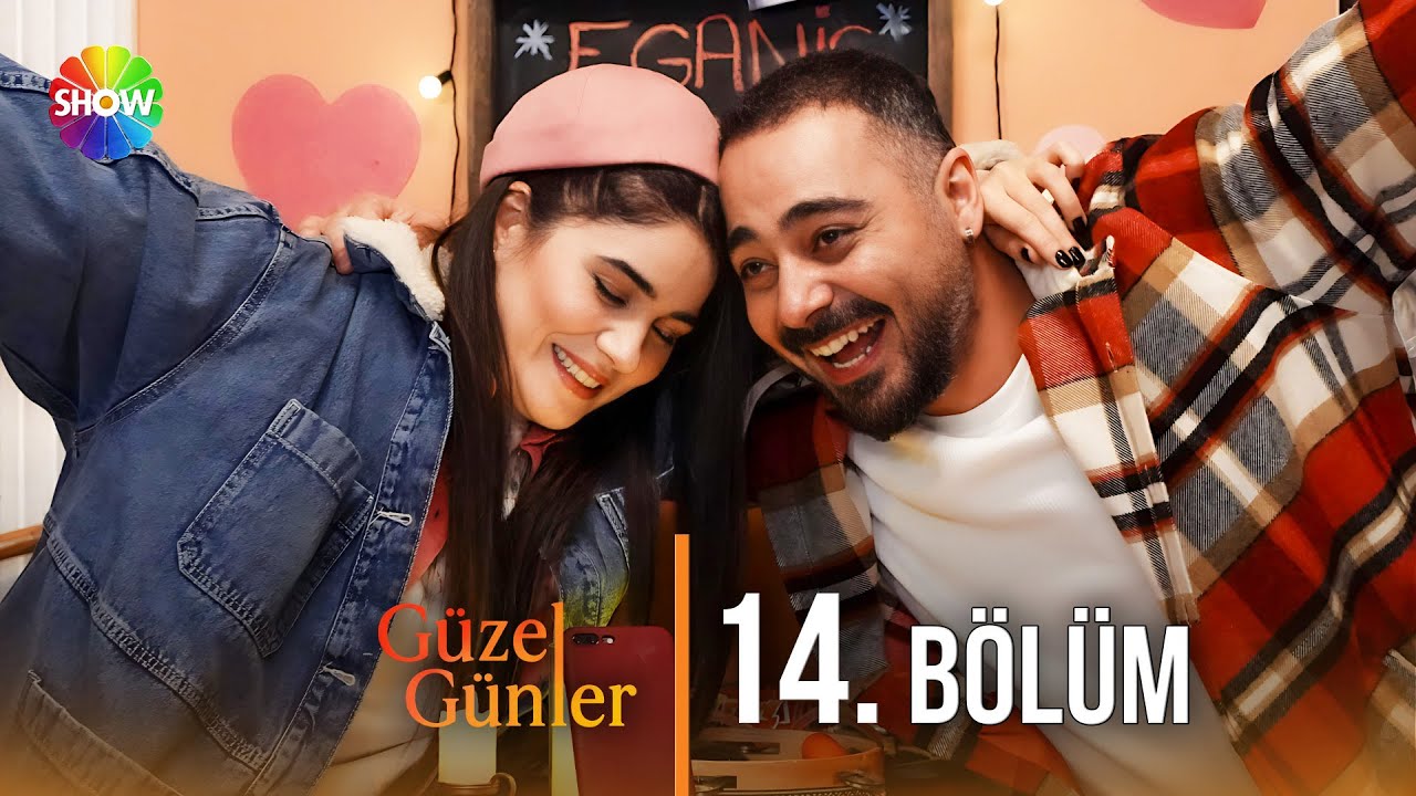 Güzel Günler 14. Bölüm @guzelgunlerdizi