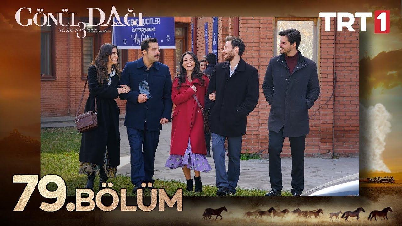 Gönül Dağı 79 Bölüm