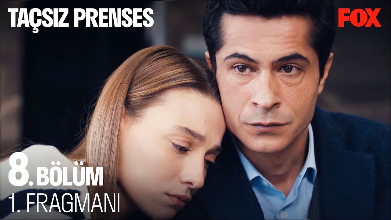 Taçsız Prenses 8. Bölüm