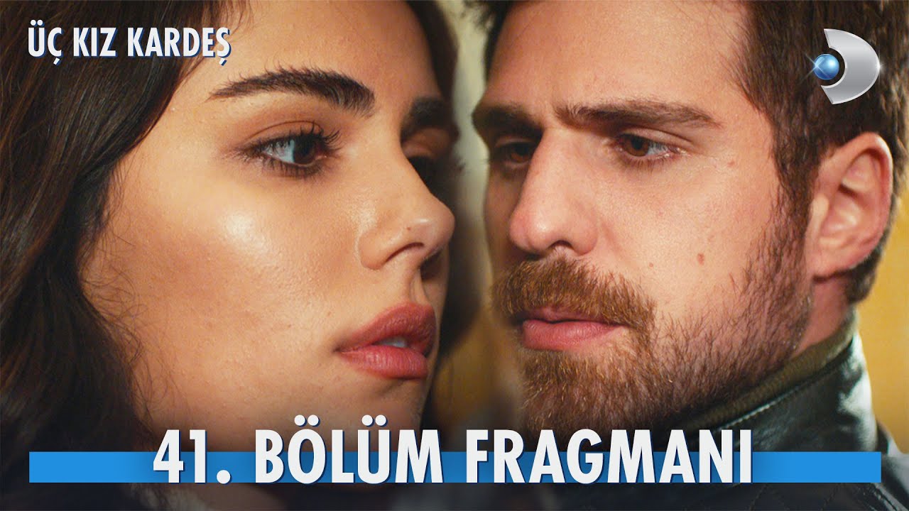 Üç Kız Kardeş 41. Bölüm - Full Bölüm