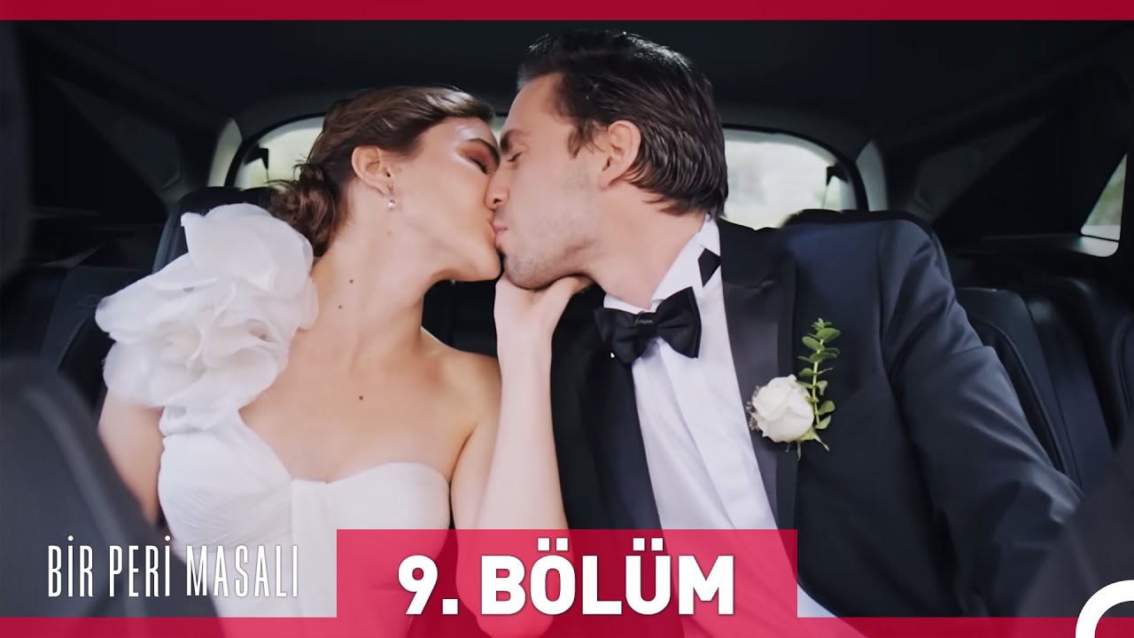 Bir Peri Masalı 9 Bölüm