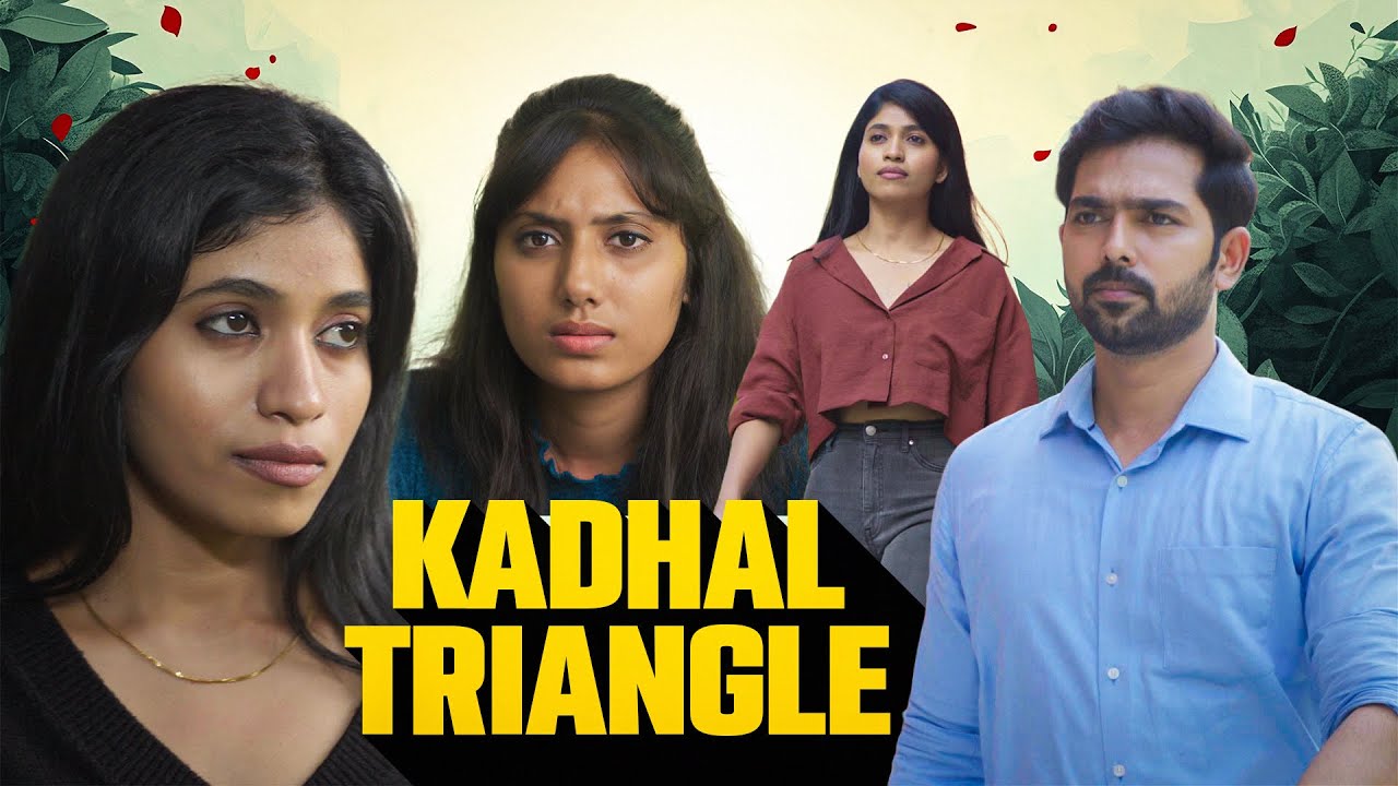 TM - Kadhal Triangle