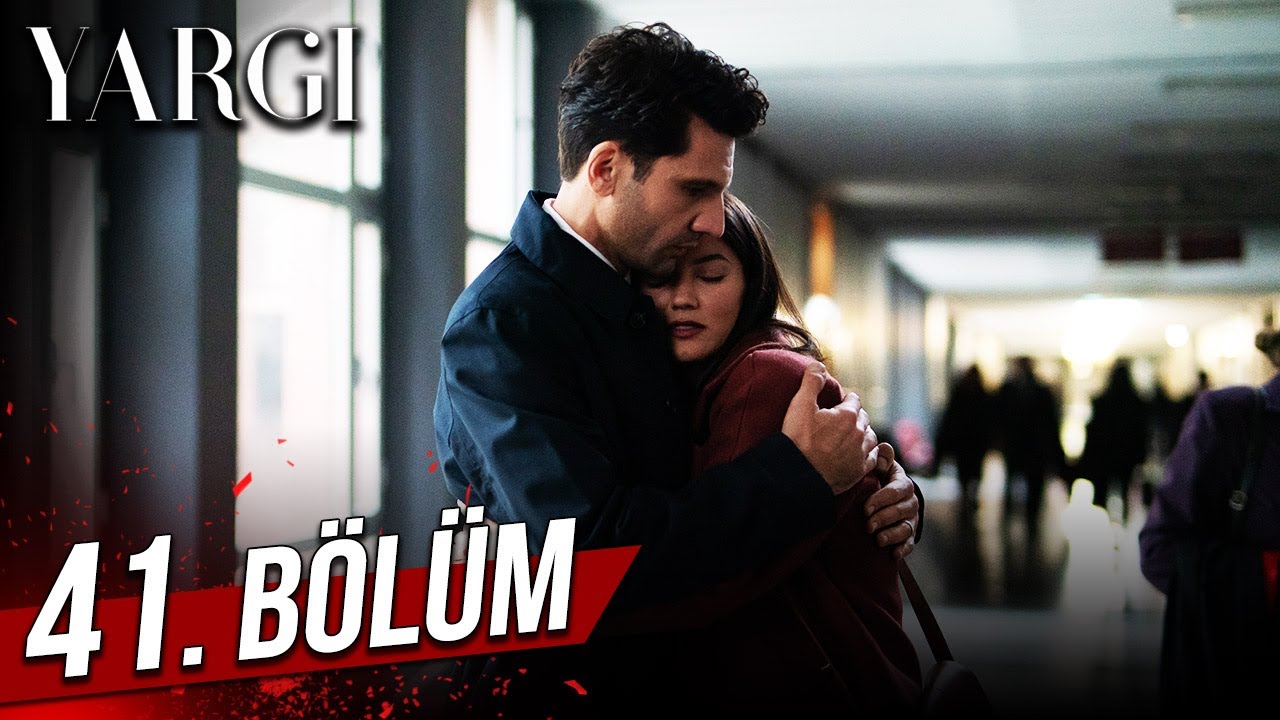 Yargı 41 Bölüm