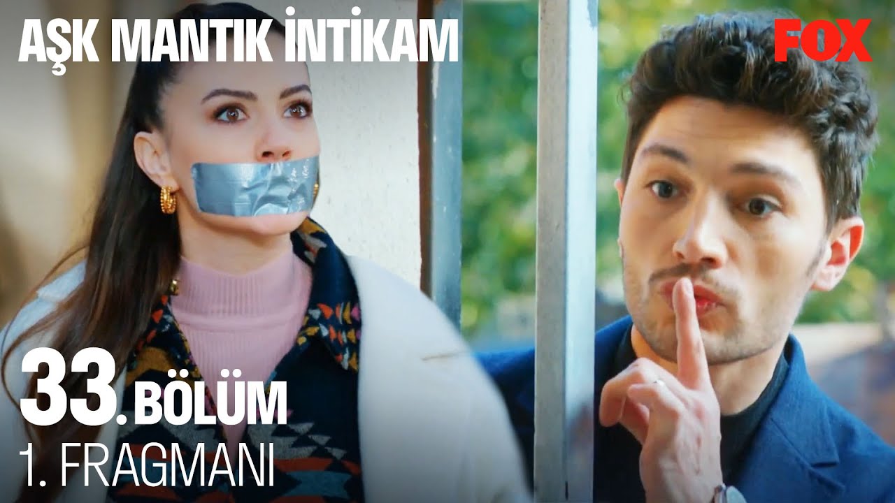 Ask Mantik Intikam 33 Bolum