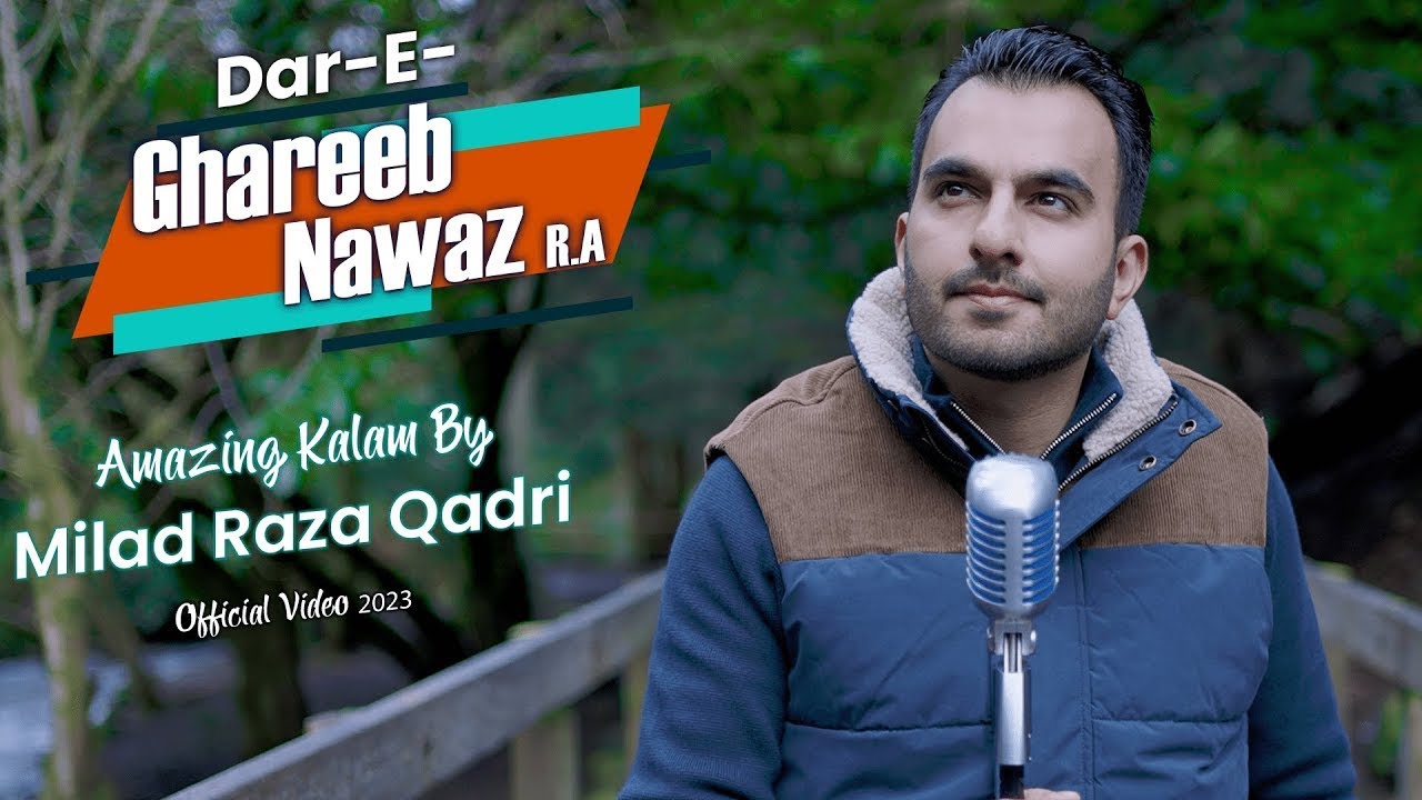 PK - Milad Raza Qadri - Dar-e-Ghareeb Nawaz