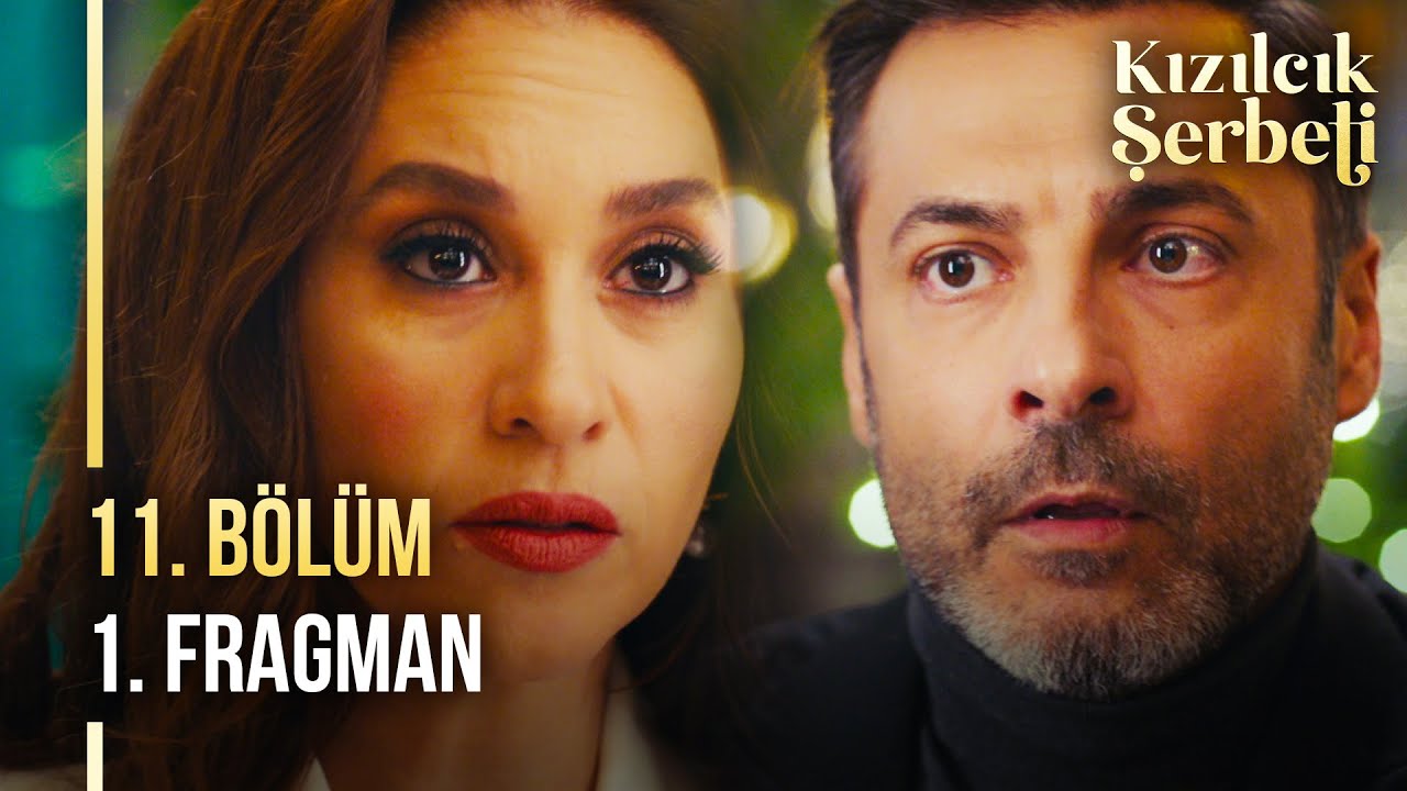 Kızılcık Şerbeti 11. Bölüm